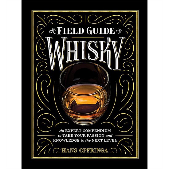 Field Guide to Whisky