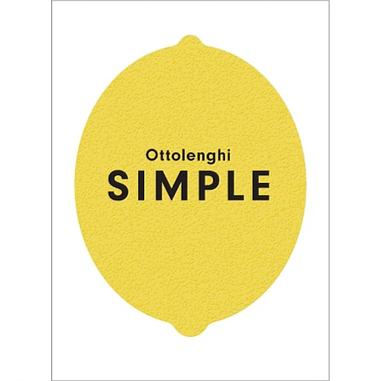 Ottolenghi: Ottolenghi Simple