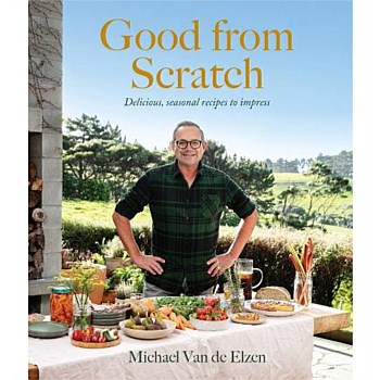 Michael Van De Elzen: Good From Scratch